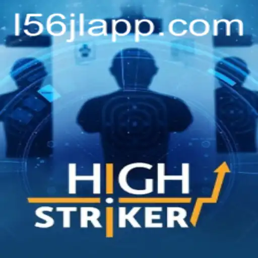 HighStriker: A Dynamic Gaming Experience with 56jl App